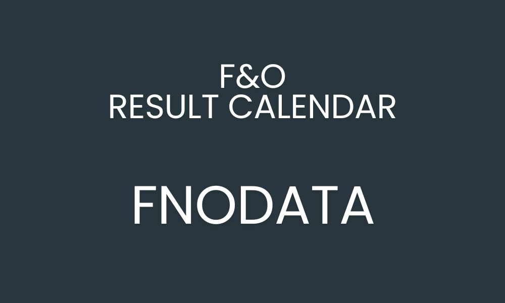 F&O Result Calendar